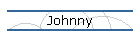 Johnny